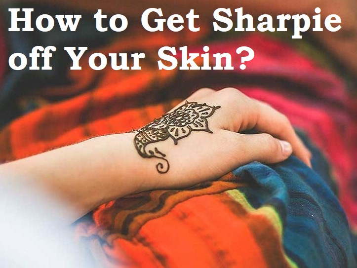 how to get Sharpie off your skin