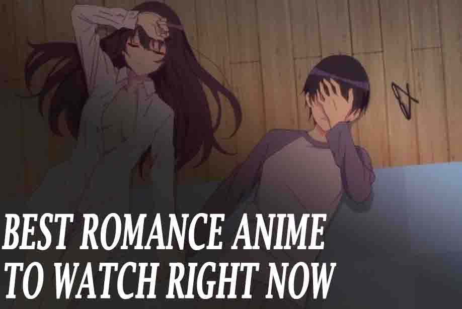 Best Romance Anime To Watch Right Now
